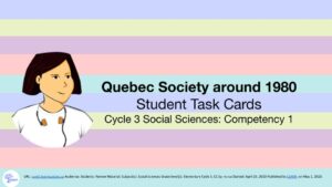 Ouebec society around 1980-Student Task Cards