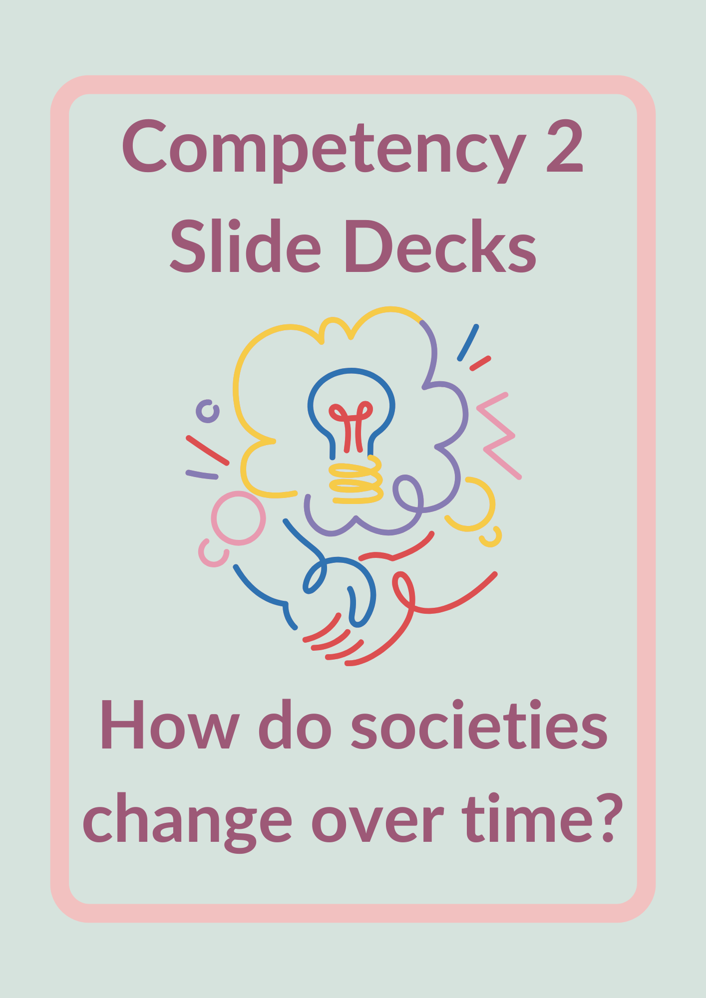 Competency 2: Slide Decks